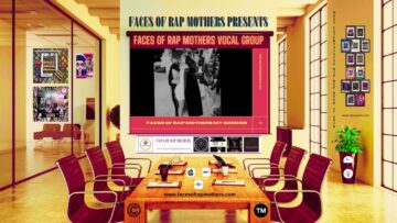 Faces of Rap Mothers Vocal Group, “My Goodies”